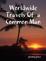 Cover of: Worldwide Travels Of a Common Man by 
