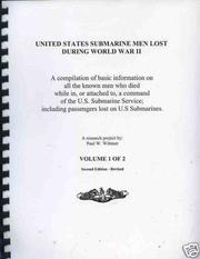 Cover of: United States Submarine Men Lost During World War II | Paul W. Wittmer