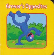 Grover's Opposites by DiCicco Studios