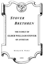 Stover Brethren by Richard R. Weber