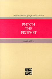 Cover of: Enoch the Prophet by Hugh Nibley