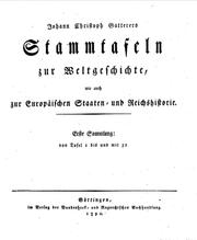 Cover of: Johann Christoph Gatterers Stammtafeln zur Weltgeschichte (Band 1)