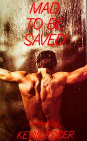 Cover of: Mad to be saved