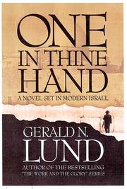 Cover of: One in Thine Hand | Gerald N. Lund