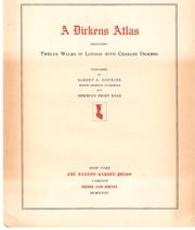 Cover of: A Dickens atlas: including twelve walks in London with Charles Dickens
