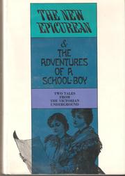 Cover of: New Epicurean & Adventures of a School Boy by Anonymous