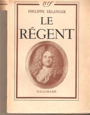Le Regent by Philippe Erlanger