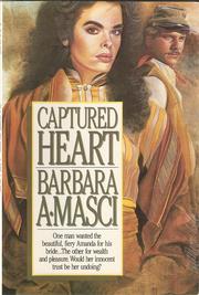 Captured Heart by Barbara Masci Goss