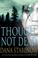 Cover of: Though not dead : a Kate Shugak novel