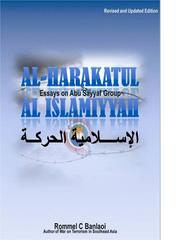 Cover of: AL Harakatul Al Islamiyyah:  Essays on the Abu Sayyaf Group