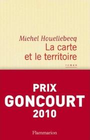 Cover of: La Carte et le Territoire by 