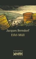 Cover of: Eifel-Müll by Jacques Berndorf