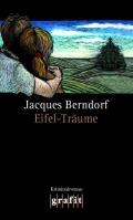 Cover of: Eifel-Träume by Jacques Berndorf