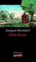 Cover of: Eifel-Kreuz by Jacques Berndorf