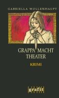 Cover of: Grappa macht Theater