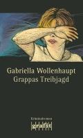Cover of: Grappas Treibjagd by 