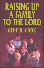 Cover of: Raising up a family to the Lord