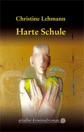 Cover of: Harte Schule