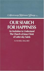 Cover of: Our Search for Happiness by M. Russell Ballard