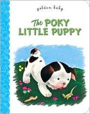 Cover of: The Poky Little Puppy by 