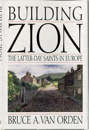 Cover of: Building Zion: the Latter-Day Saints in Europe