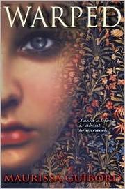 Cover of: Warped by Maurissa Guibord, Maurissa Guibord