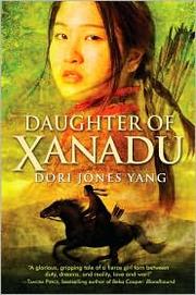 Cover of: Daughter of Xanadu by Dori Jones Yang