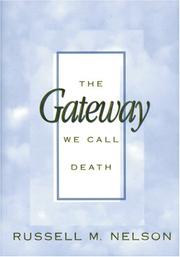 Cover of: The gateway we call death