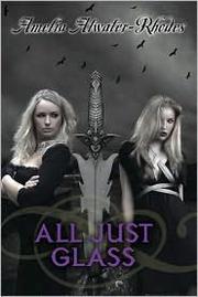 Cover of: All Just Glass by 