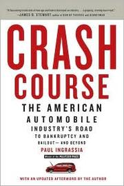 Crash course by Paul Ingrassia