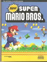 Cover of: New Super Mario Bros.: The Official Nintendo Player's Guide
