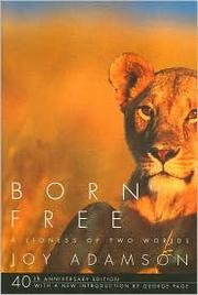 Born free by Joy Adamson