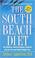 Cover of: The South Beach diet