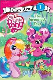 Cover of: My Little Pony: The Greenest Day