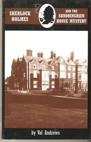 Cover of: Sherlock Holmes and the Sandringham House Mystery by 