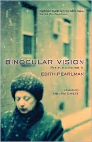 Cover of: Binocular vision: new & selected stories