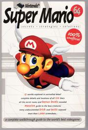 Cover of: Super Mario 64: Secrets, Strategies and Solutions: SUPER MARIO