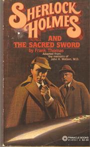 Cover of: Sherlock Holmes & the Sacred Sword by Frank Thomas, Frank Thomas