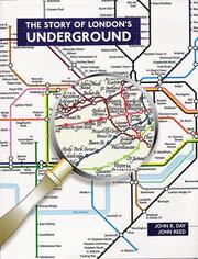 Cover of: The Story of London's Underground by [by] John R. Day [and] John Reed.