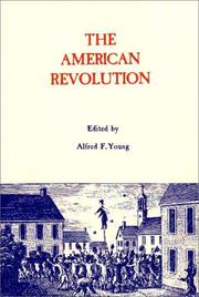 Cover of: The American Revolution by Alfred F. Young