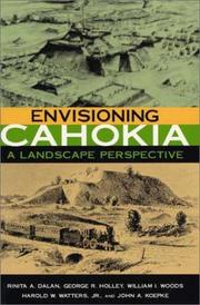 Cover of: Envisioning Cahokia: A Landscape Perspective