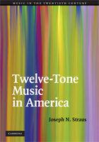 Twelve-Tone Music in America