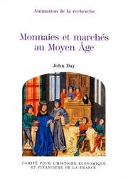 Cover of: Monnaies et marchés au moyen âge
