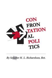 Cover of: Confrontational Politics by H. L. Richardson, H. L. Richardson