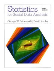 Cover of: Statistics for social data analysis by George W. Bohrnstedt