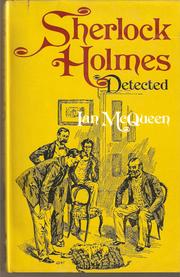 Cover of: Sherlock Holmes Detected by Ian McQueen