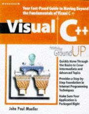 Cover of: Visual C++ 5 from the ground up by John Mueller