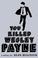 Cover of: You killed Wesley Payne