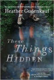 Cover of: These Things Hidden by 