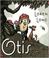 Cover of: Otis